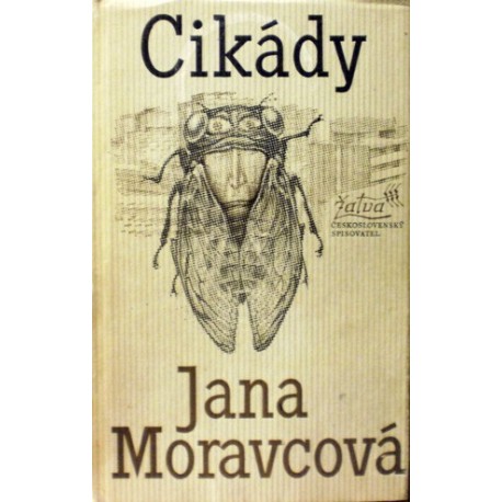 Moravcová Jana - Cikády