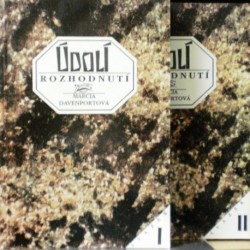 Davenportová Marcia - Údolí rozhodnutí I., II.