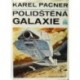 Pacner Karel - Polidštěná galaxie