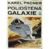 Pacner Karel - Polidštěná galaxie
