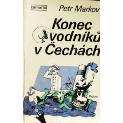 Markov Petr - Konec vodníků v Čechách