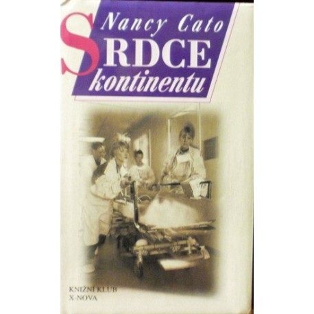 Cato Nancy - Srdce kontinentu