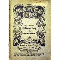 Pachmayer Edward - Odvaha hry a jiné exotické povídky