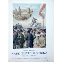 Řezníček Vácslav - Naše zlatá matička VIII. - Čamara