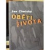 Cimický Jan - Oběti života