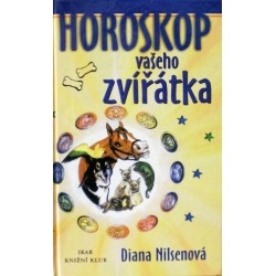 Nilsenová Diana - Horoskop vašeho zvířátka