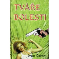 Černý Ivan - Tváře bolesti