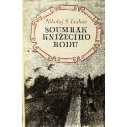 Leskov Nikolaj S. - Soumrak knížecího rodu