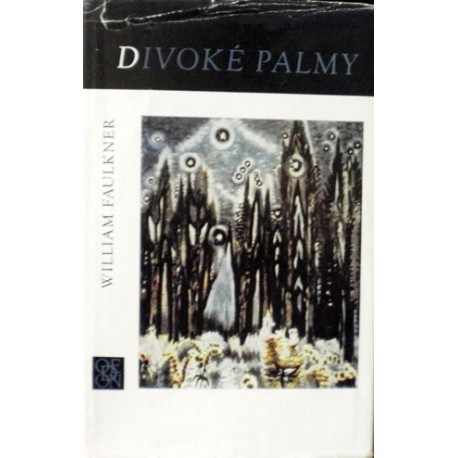 Faulkner William - Divoké palmy