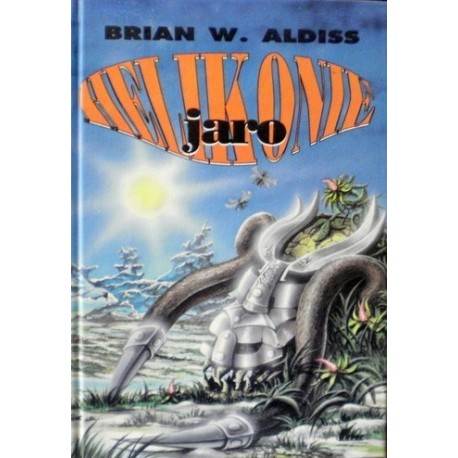 Aldiss Brian W. - Helikonie - Jaro