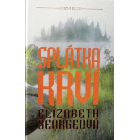 Georgeová Elizabeth - Splátka krví
