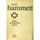 Hammett Dashiell - Dívka se stříbrnýma očima