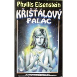 Eisenstein Phyllis - Křišťálový palác