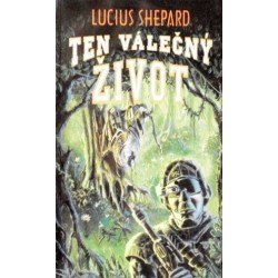 Shepard Lucius - Ten válečný život
