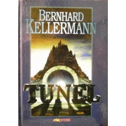 Kellermann Bernhard - Tunel