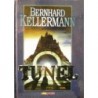 Kellermann Bernhard - Tunel