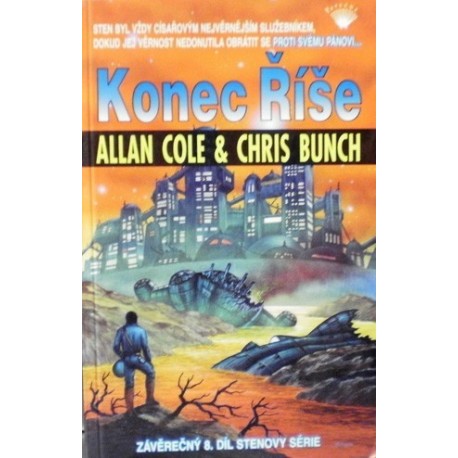 Cole Allan, Bunch Chris - Konec Říše