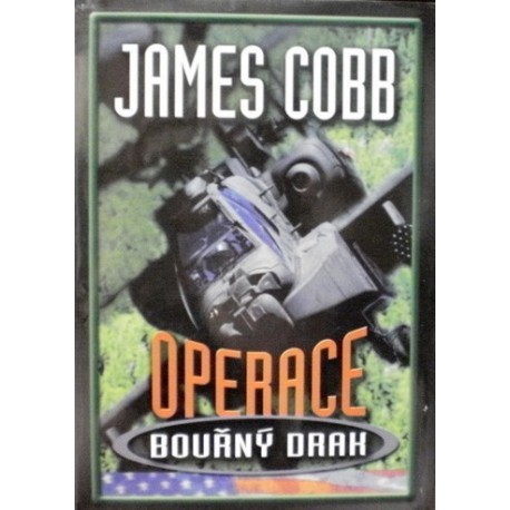 Cobb James - Operace Bouřný drak