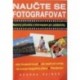 Haines George - Naučte se fotografovat
