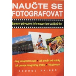 Haines George - Naučte se fotografovat