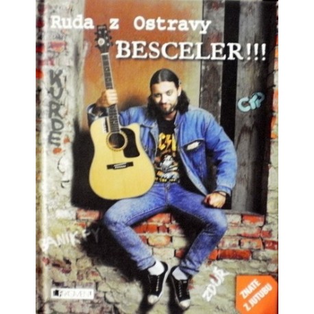 Ruda z Ostravy - Besceler!!!