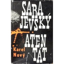 Nový Karel - Sarajevský atentát
