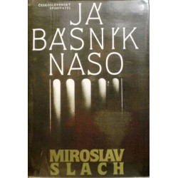Slach Miroslav - Já básník Naso