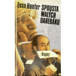 Hunter Evan - Spousta malých darebáků
