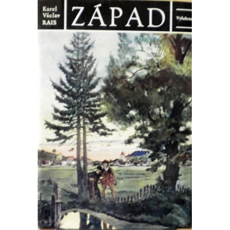 Rais Karel Václav - Západ