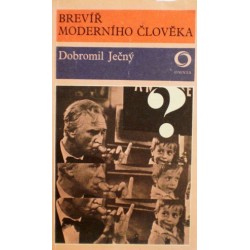 Ječný Dobromil - Brevíř moderního člověka