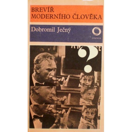 Ječný Dobromil - Brevíř moderního člověka