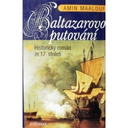 Maalouf Amin - Baltazarovo putování
