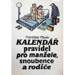 Pávek František - Kalendář pravidel pro manžele, snoubence a rodiče