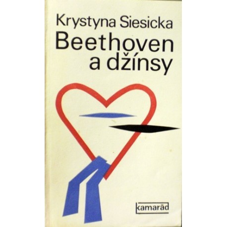 Siesicka Krystyna - Beethoven a džínsy