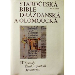- Staročeská Bible drážďanská a olomoucká