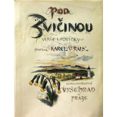 Rais Karel Václav - Po Zvičinou