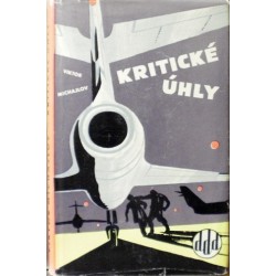 Michajlov Viktor - Kritické úhly