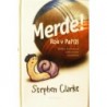 Clarke Stephen - Merde! - Rok v Paříži