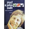 Brtníková Marta - Muž a jeho svět