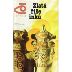 Kuzmiščev Vladimir - Zlatá říše inků