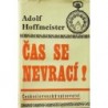 Hoffmeister Adolf - Čas se nevrací!
