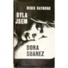 Raymond Derek - Byla jsem Dora Suarez