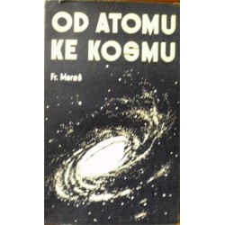 Mareš František - Od atomu ke kosmu