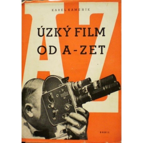 Kameník Karel - Úzký film od A- Zet