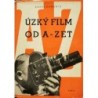 Kameník Karel - Úzký film od A- Zet