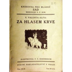 Valenta - Alfa Václav - Za hlasem krve