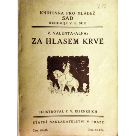 Valenta - Alfa Václav - Za hlasem krve