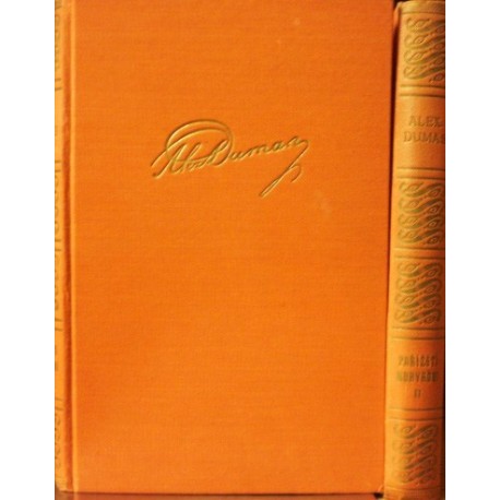 Dumas Alexandre - Pařížští Mohykáni I., II.