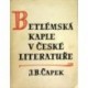 Čapek J. B. - Betlémská kaple v české literatuře