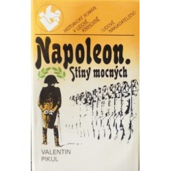 Pikul Valentin - Napoleon - Stíny mocných